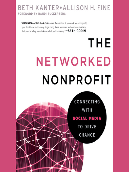 Title details for The Networked Nonprofit by Allison Fine - Available